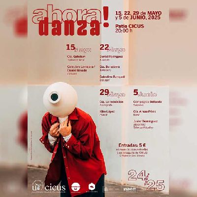Cartel del ciclo ¡Ahora danza! 2025 en el CICUS Sevilla