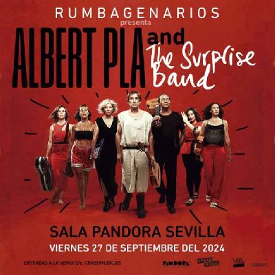 Cartel del concierto de Albert Pla and The Surprise Band en Pandora Sevilla 2024