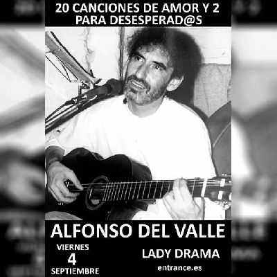 Cartel del concierto de Alfonso del Valle en Lady Drama Café Teatro Sevilla 2026