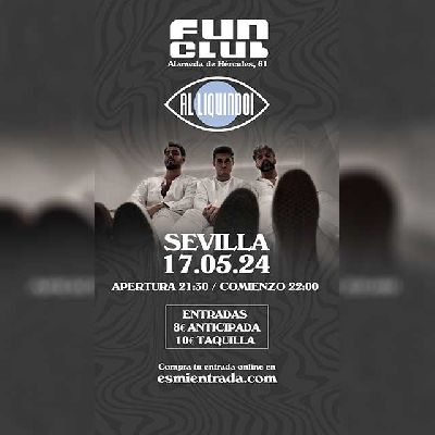 Cartel del concierto de Al Liquindoi en FunClub Sevilla 2024
