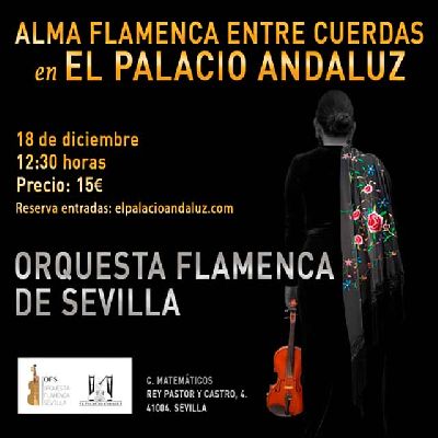 Cartel del concierto Alma flamenca entre cuerdas en El Palacio Andaluz de Sevilla 2022
