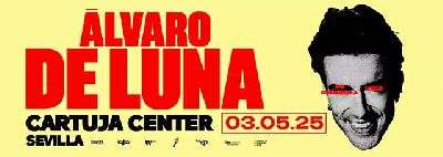 Cartel del concierto de Álvaro de Luna en el Cartuja Center de Sevilla 2025