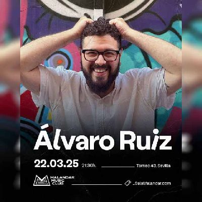 Cartel del concierto de Álvaro Ruiz en Malandar Sevilla 2025