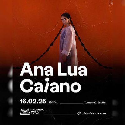 Cartel del concierto de Ana Lua Caiano en Malandar Sevilla 2025