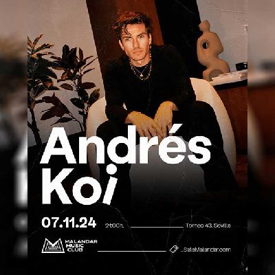 Cartel del concierto de Andrés Koi en Malandar Sevilla 2024