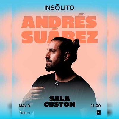Cartel del concierto de Andrés Suárez en Custom Sevilla 2026