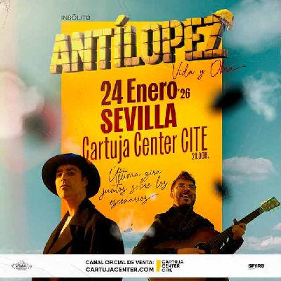 Cartel del concierto del grupo Antílopez en el Cartuja Center de Sevilla 2026