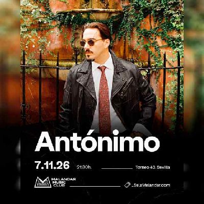 Cartel del concierto de Antónimo en Malandar Sevilla 2026