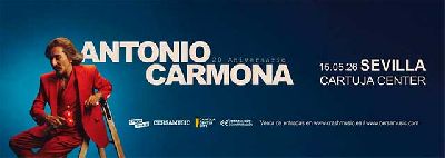Cartel del concierto de Antonio Carmona en el Cartuja Center de Sevilla 2026
