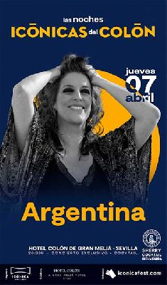 Cartel del concierto Argentina en las Noches Icónicas del Colón de Sevilla 2022
