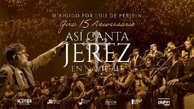 Cartel de Así canta Jerez en Navidad - Gira 15 aniversario en el Cartuja Center de Sevilla 2026