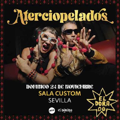 Cartel del concierto de Aterciopelados en Custom Sevilla 2024