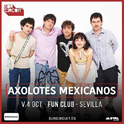 Cartel del concierto de Axolotes Mexicanos en FunClub Sevilla 2024