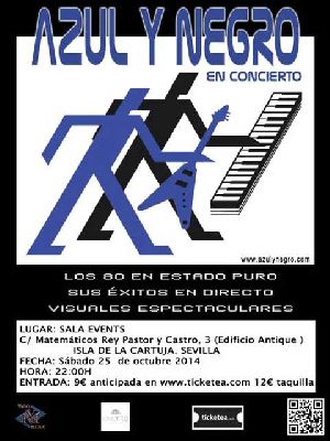 Concierto: Azul y Negro en la Sala Events de Sevilla