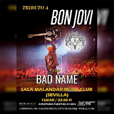 Cartel del concierto de Bad Name (tributo a Bon Jovi) en Malandar Sevilla 2024