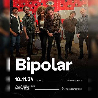 Cartel del concierto de Bipolar en Malandar Sevilla 2024