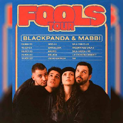 Cartel de la gira Fools Tour 2023 de Blackpanda y Mabbi