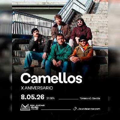 Cartel del concierto Camellos en Malandar Sevilla 2026
