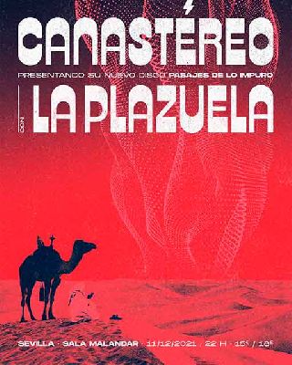 Cartel del concierto de Canastéreo y La Plazuela en Malandar Sevilla 2021