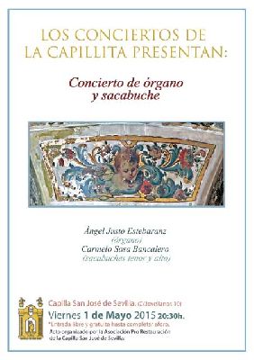 Concierto de órgano y sacabuche en la Capilla de San José Sevilla