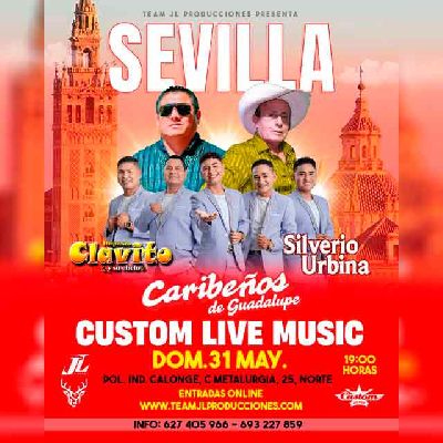 Cartel del concierto de Caribeños de Guadalupe, Clavito y su Chela y Silverio Urbina en Custom Sevilla 2026