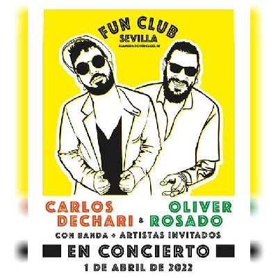Cartel del concierto de Carlos Dechari y Oliver Rosado en FunClub Sevilla 2022