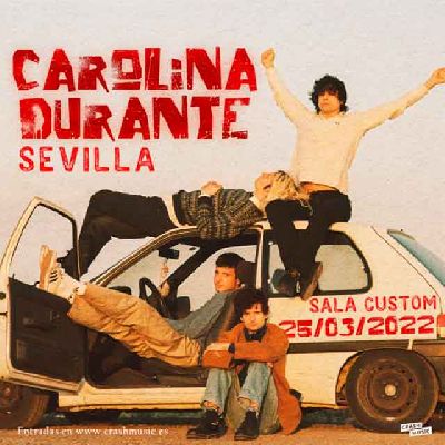 Cartel del concierto de Carolina Durante en Custom Sevilla 2022