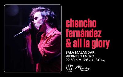 Cartel del concierto Chencho Fernández y All La Glory en Malandar Sevilla 2022