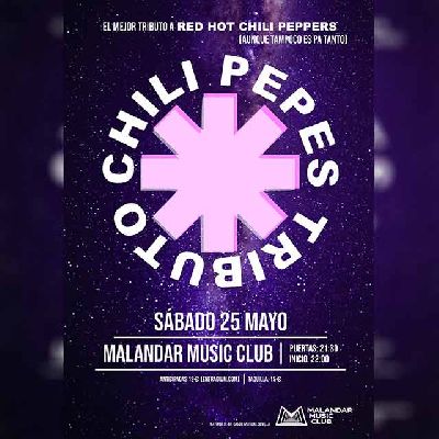 Cartel del concierto de Chili Pepes en Malandar Sevilla 2024