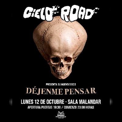 Cartel del concierto de Cielo Road en Malandar Sevilla 2026