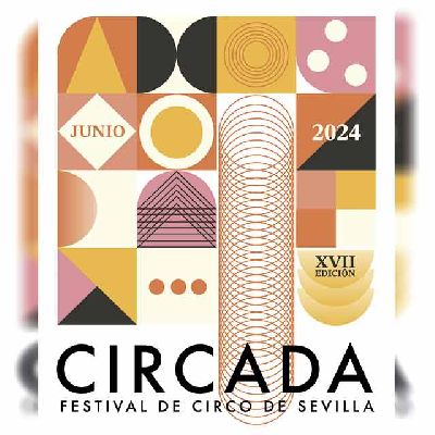 Cartel de la décimo séptima edición del Festival Circada 2024 en Sevilla