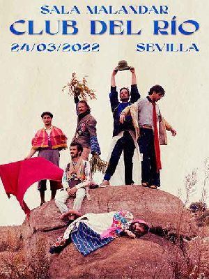 Cartel del concierto de Club del río en Malandar Sevilla 2022