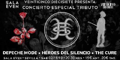Cartel del concierto tributos a The Cure, Depeche Mode y Héroes del Silencio en la Sala Even Sevilla 2019