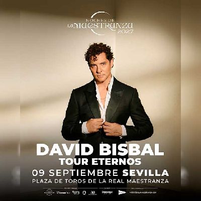 Cartel del concierto de David Bisbal en Sevilla 2027
