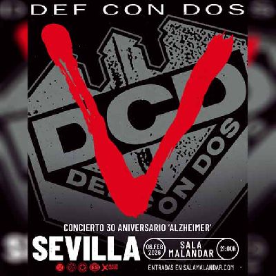 Cartel de los conciertos de Def Con Dos en Malandar Sevilla 2026