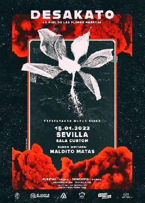 Cartel del concierto de Desakato y Maldito Matas en Custom Sevilla 2022