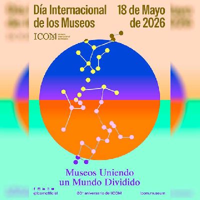 Cartel del Día Internacional de los Museos 2026, Museos uniendo un mundo dividido