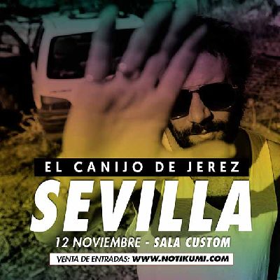 Cartel del concierto de El Canijo de Jerez en Custom Sevilla 2021