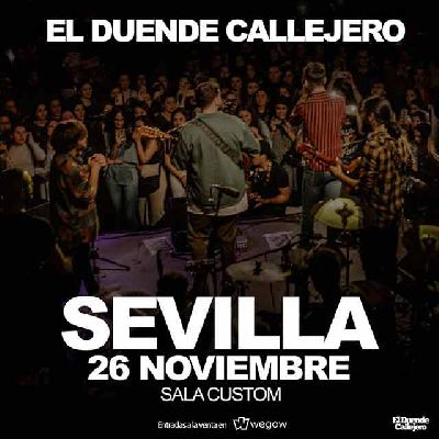 Cartel del concierto de El Duende Callejero en Custom Sevilla 2021