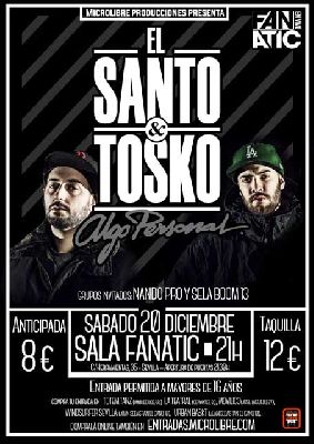 Concierto: El Santo y Tosko en Fanatic Sevilla