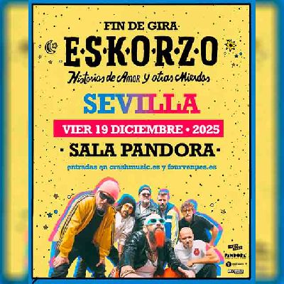 Cartel del concierto de Eskorzo en Pandora Sevilla 2025