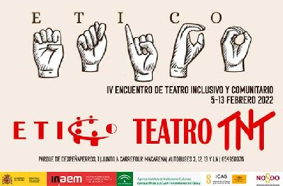 Cartel del IV Encuentro de Teatro de Inclusión y Comunitario (ETICO)