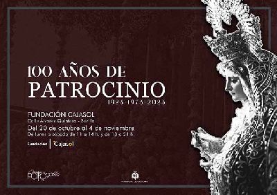 Cartel de la exposición 100 años de Patrocinio en Cajasol Sevilla 2023