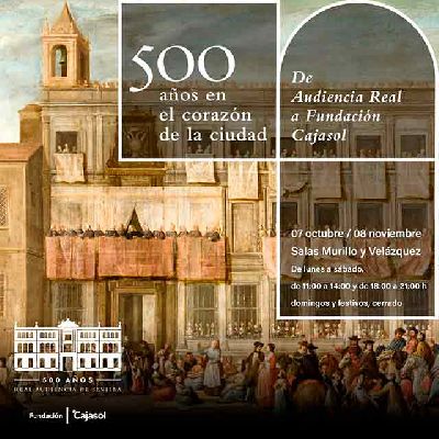 Cartel de la exposición 500 años en el corazón de la ciudad en Cajasol Sevilla 2025