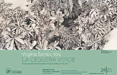 Cartel de la exposición La ceguera verde en el CICUS Sevilla 2024-2025