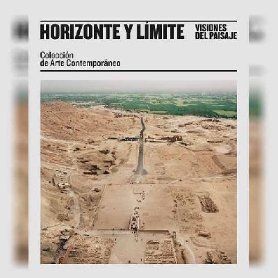 Cartel de la exposición Horizonte y límite. Visiones del paisaje en CaixaForum Sevilla