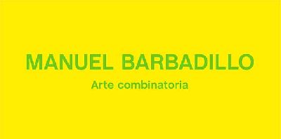 Cartel de la exposición Manuel Barbadillo. Arte combinatoria en el CAAC de Sevilla 2023