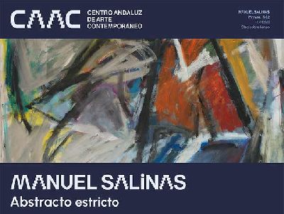 Cartel de la exposición Manuel Salinas. Abstracto estricto en el CAAC de Sevilla
