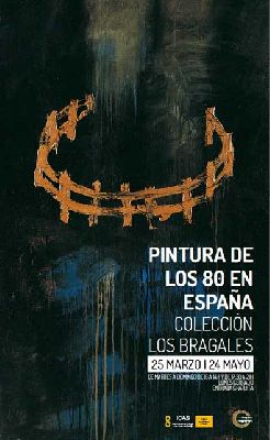 Exposición: Pintura de los 80 en España. Colección Los Bragales en Casino Exposición Sevilla