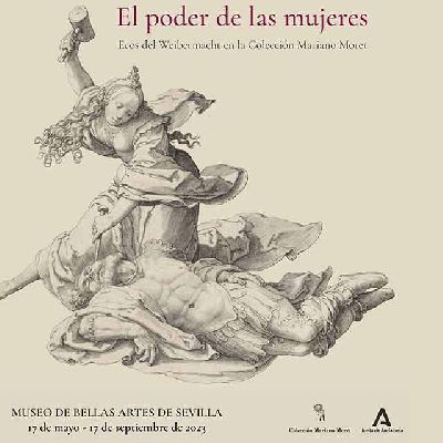 Cartel de la exposición El poder de las mujeres. Colección Mariano Moret